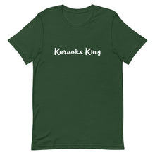 Load image into Gallery viewer, Unisex T-Shirt - Karaoke King
