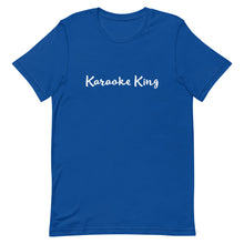 Load image into Gallery viewer, Unisex T-Shirt - Karaoke King
